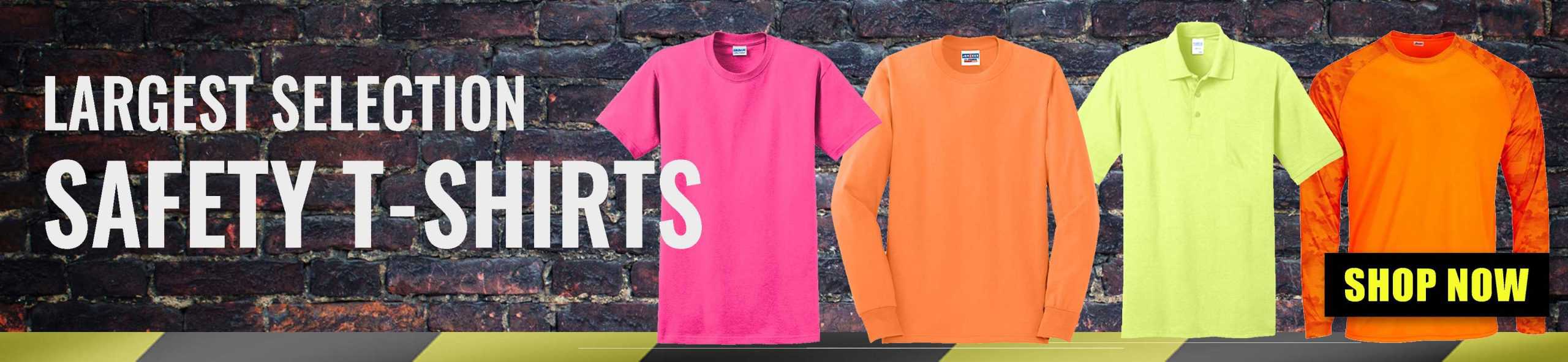 Largest Selection of Safety T-Shirts